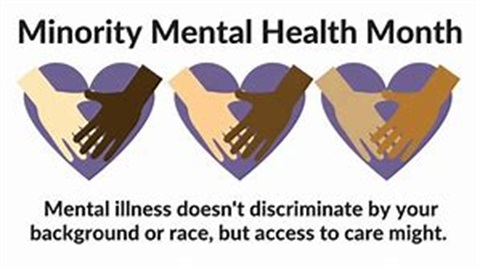 Minority Mental Health Month: mental health doesn't discriminate by your background or race but access to care might.