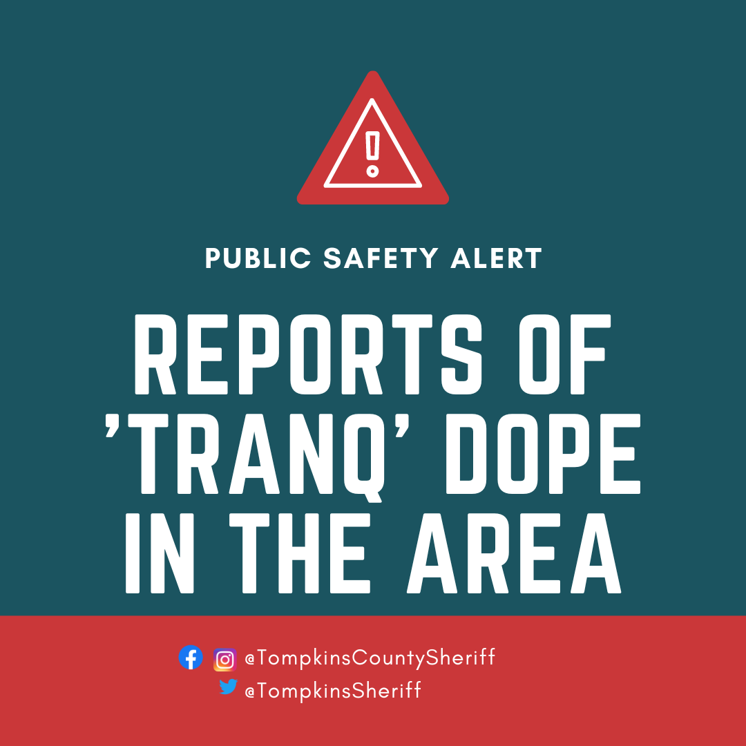 Public Safety Alert "Tranq-Dope"